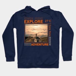 Explore Hoodie